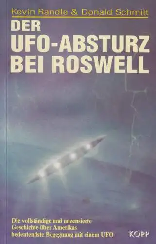 Buch: Der UFO-Absturz bei Roswell, Randle, Kevin u.a., 1996, Kopp Verlag