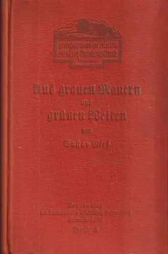 Buch: Aus grauen Mauern und grünen Weiten, Rieß, Gustav. Heimatbücherei, 1924