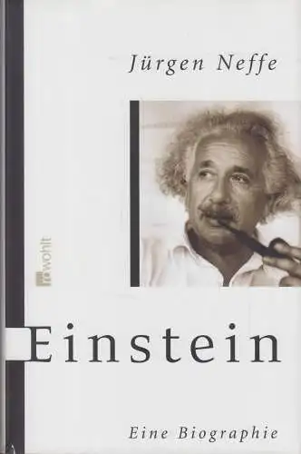 Buch: Einstein, Neffe, Jürgen. 2005, Rowohlt Verlag, Eine Biographie
