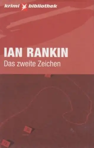 Buch: Das zweite Zeichen, Rankin, Ian. Stern Krimi-Bibliothek, 2006