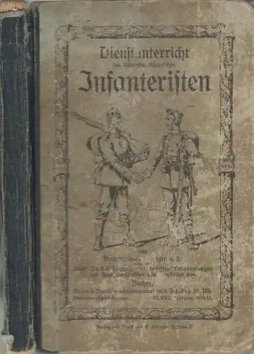 Buch: Dienstunterricht des Königlich Sächsischen Infanteristen, Bucher. 1914/15
