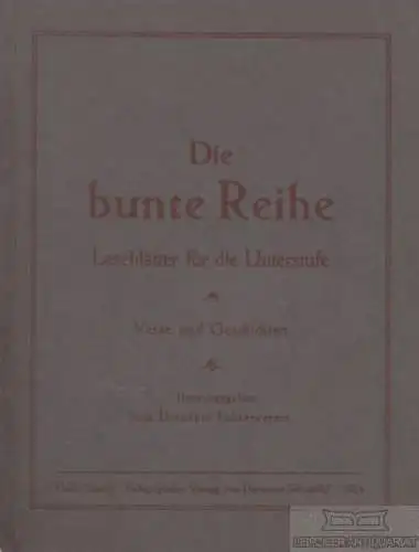 Buch: Die bunte Reihe. 1924, Pädagogischer Verlag Hermann Schröedel
