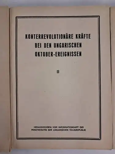 3 Bände Konterrevolution Ungarn: Verschwörung von Imre Nagy, Oktober-Ereignisse