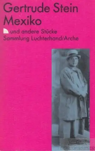 Buch: Mexiko, Stein, Gertrude. SL Sammlung Luchterhand/Arche, 1993