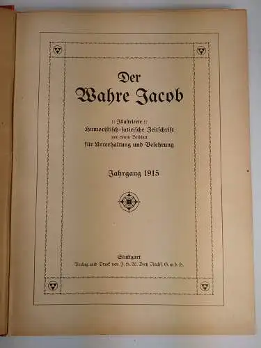 Der wahre Jacob Jahrgang 1915 Nr. 743-768, 25 Hefte, B. Heymann, Dietz Verlag