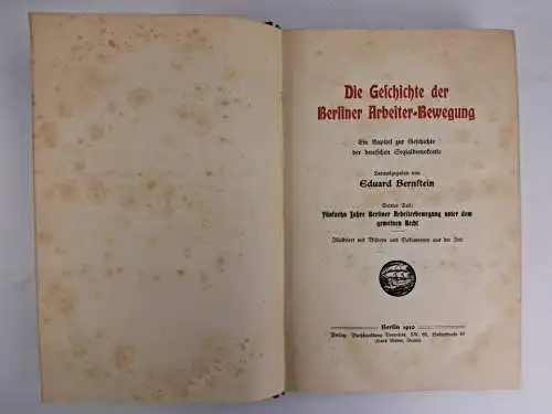 Buch Die Geschichte der Berliner Arbeiterbewegung 1-3, Bernstein, 1907, Vorwärts