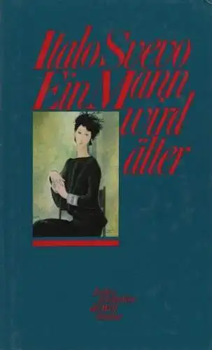 Buch: Ein Mann wird älter, Svevo, Italo. Liebesgeschichten der Weltliteratur