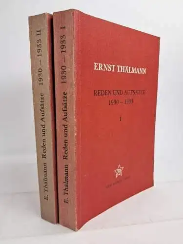 Buch: Ernst Thälmann - Reden und Aufsätze 1930-1933, 2 Bände, Rote Fahne, 1975