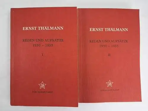 Buch: Ernst Thälmann - Reden und Aufsätze 1930-1933, 2 Bände, Rote Fahne, 1975