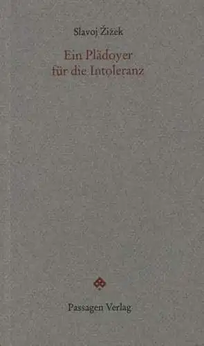 Buch: Ein Plädoyer für die Intoleranz, Zizek, Slavoj, 2001, Passagen Verlag