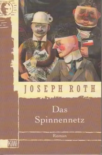 Buch: Das Spinnennetz, Roth, Joseph. KiWi, 1999, Verlag Kiepenheuer & Witsch