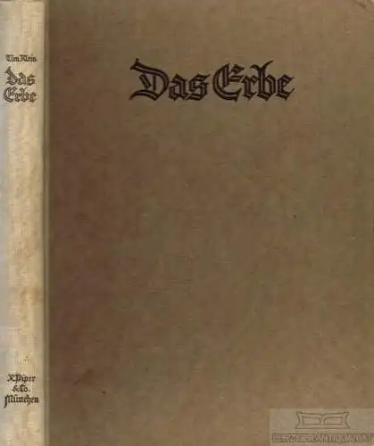 Buch: Das Erbe, Klein, Tim. 1921, Piper Verlag, Ein deutsches Lesebuch