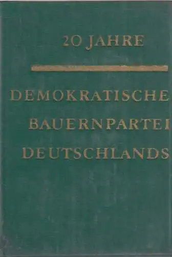 Buch: 20 Jahre Demokratische Bauernpartei Deutschlands, 1968, gebraucht, gut