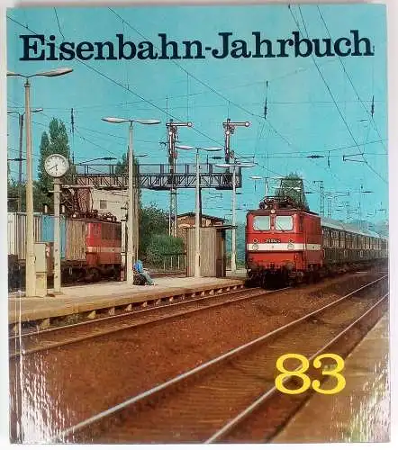 Buch: Eisenbahn-Jahrbuch 1983. Böttcher, H. / Neustädt, Rolf, Transpress Verlag