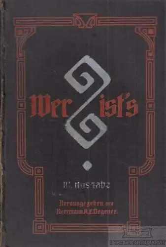 Buch: Wer ist's. III. Ausgabe, Degener, Hermann A. L. 1908, Zeitgenossenlexikon