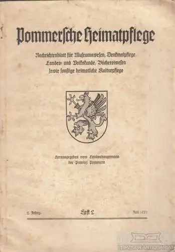 Buch: Pommersche Heimatpflege. 2. Jahrgang, Heft 2, Juli 1931. 1931