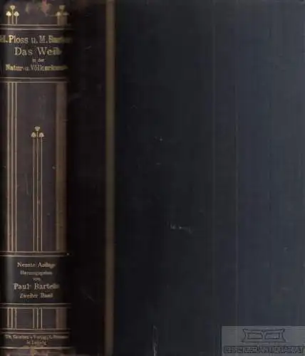 Buch: Das Weib in der Natur- und Völkerkunde. Zweiter Band, Ploss. 1908