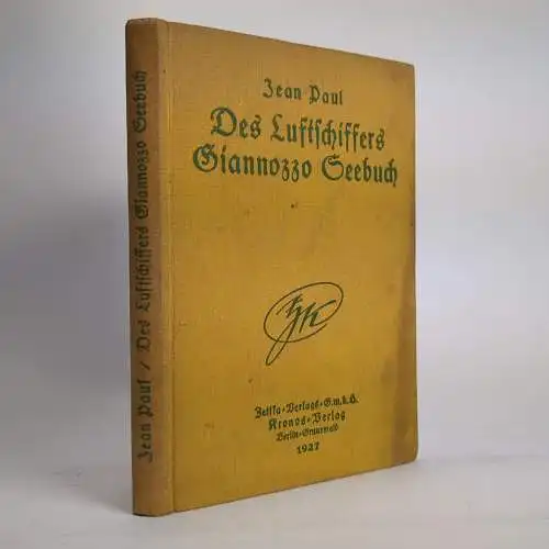 Buch: Des Luftschiffers Giannozzo Seebuch, Jean Paul, 1927, Kronos Verlag