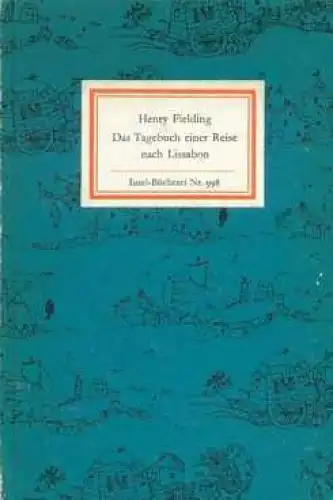 Insel-Bücherei 998, Das Tagebuch einer Reise nach Lissabon, Fielding, Henry 4448