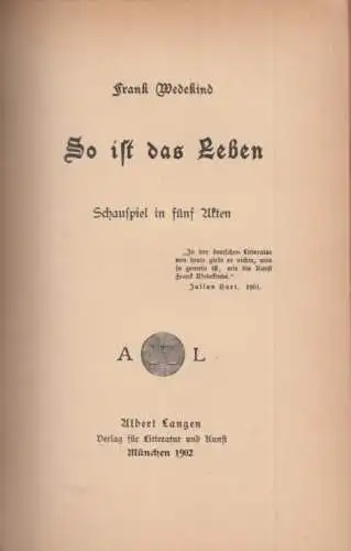 Buch: Der Liebestrank / Marquis von Keith / So ist das Leben, Wedekind, Frank