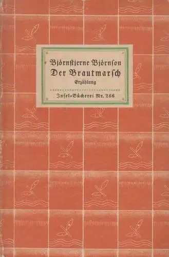 Insel-Bücherei 266, Der Brautmarsch, Björnson, Björnstjerne, Insel-Verlag