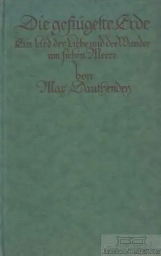 Buch: Die geflügelte Erde, Dauthendey, Max. 1910, Albert Langen Verlag