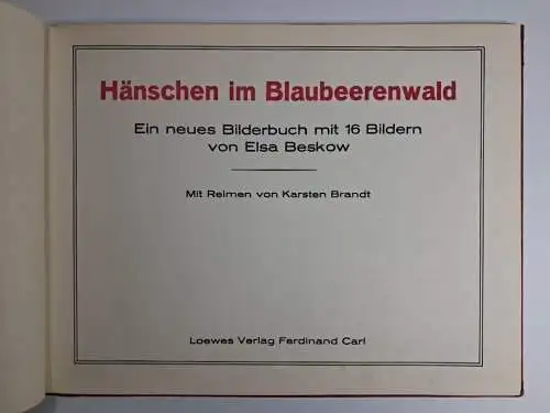Buch: Hänschen im Blaubeerenwald, Karsten Brandt / Elsa Beskow, Loewes Verlag