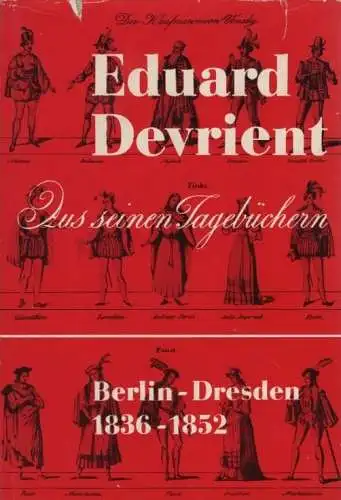 Buch: Aus seinen Tagebüchern. Berlin - Dresden 1836-1852, Devrient, Eduard. 1964