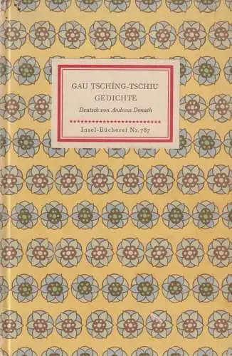 Buch: Gedichte, Tsching-Tschiu, Gau, 1963, Insel-Verlag, gebraucht, gut