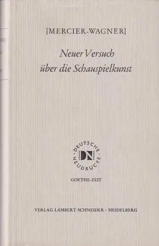 Buch: Neuer Versuch über die Schauspielkunst, Wagner, Mercier, 1967