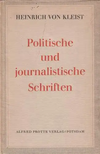 Buch: Politische und journalistische Schriften, Kleist, Heinrich von, 1935