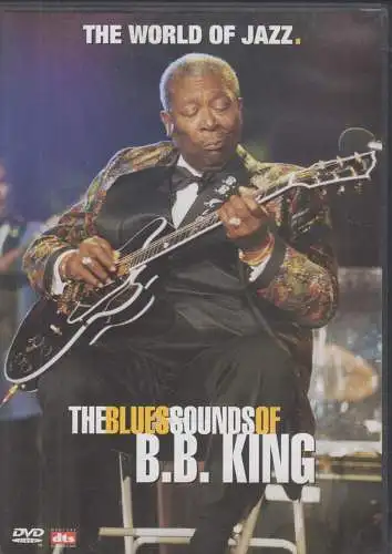 Musik, DVD: The Blues Sounds of B. B. King. 2000, The World of Jazz, Icestorm