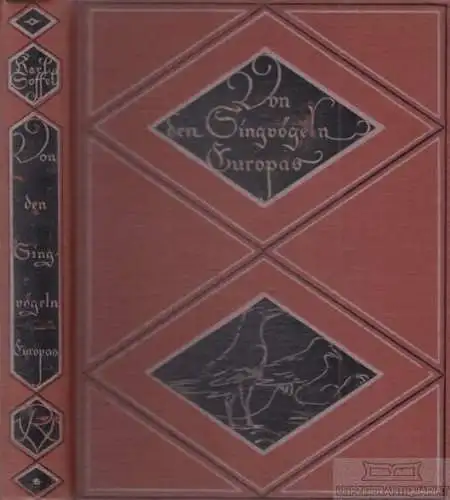 Buch: Von den Singvögeln Europas, Bratz, Martin / Löns, Hermann u.a. 1922
