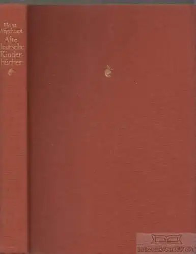 Buch: Alte deutsche Kinderbücher 1507-1850, Wegehaupt, Heinz. 1979
