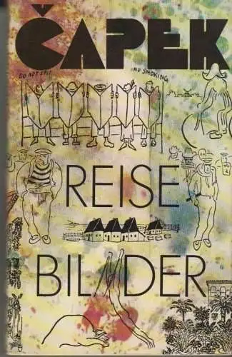Buch: Reisebilder, Capek, Karel. 1978, Aufbau Verlag, gebraucht, gut