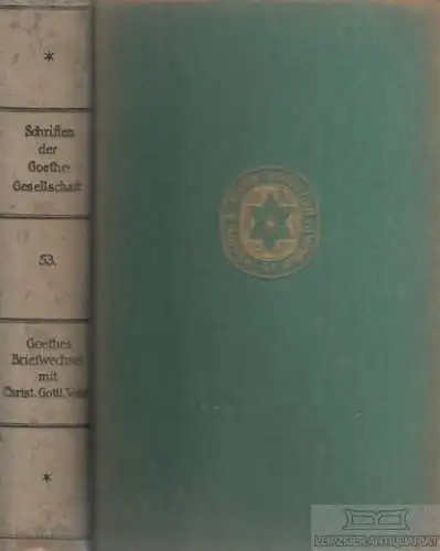 Buch: Goethes Briefwechsel mit Christian Gottlob Voigt. Band I, Tümmler, Hans