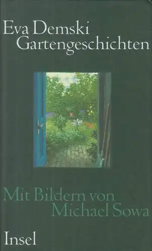 Buch: Gartengeschichten, Demski, Eva, 2011, Insel Verlag, gebraucht, gut