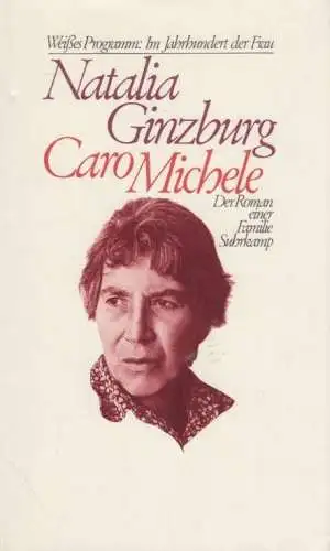 Buch: Caro Michele, Ginzburg, Natalia. 1987, Suhrkamp Verlag, gebraucht, gut