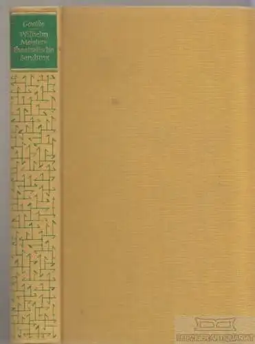 Buch: Wilhelm Meisters theatralische Sendung, Goethe, Johann Wolfgang. 1959