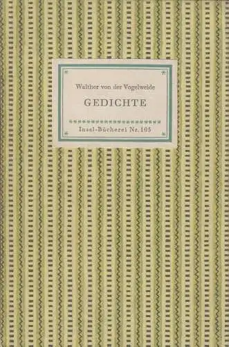 Insel-Bücherei 105, Gedichte, Walther von der Vogelweide. 1953, Insel-Verlag