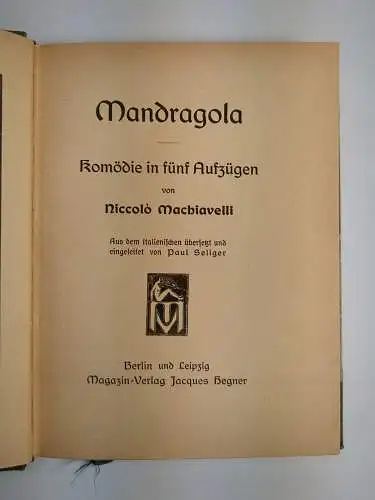 Buch: Mandragola - Komödie in fünf Aufzügen, Niccolo Machiawelli, Jacques Heger