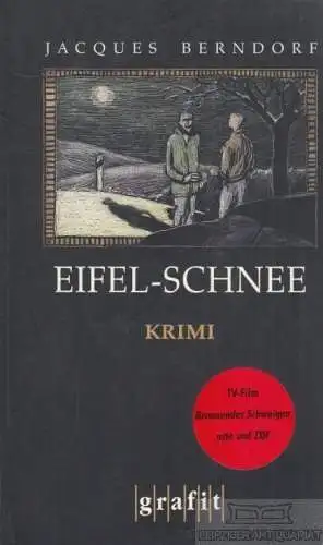 Buch: Eifel-Schnee, Berndorf, Jacques. Grafit, 1966, Grafit Verlag