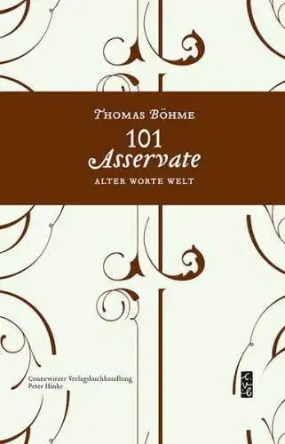 Buch: 101 Asservate, Worte Welt, Böhme, Thomas, 2012, gebraucht, sehr gut
