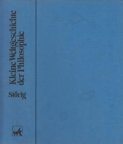 Buch: Kleine Weltgeschichte der Philosophie, Störig, Hans Joachim, 1993