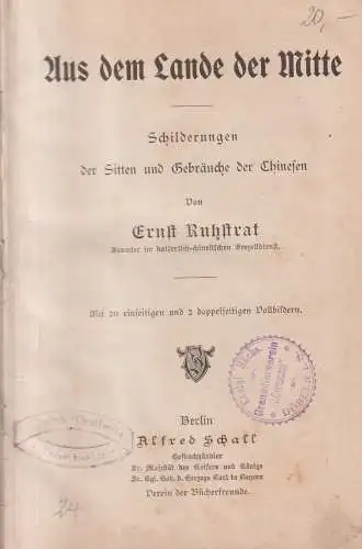 Buch: Aus dem Lande der Mitte, Ernst Ruhstrat, Alfred Schall Verlag, China
