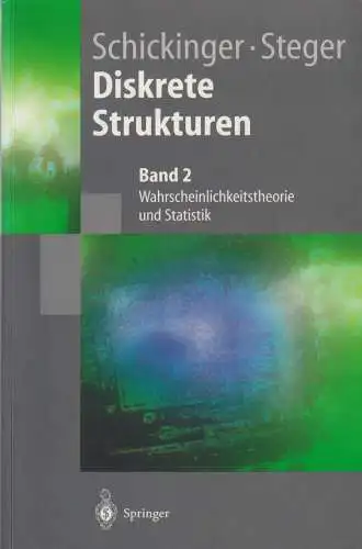 Buch: Diskrete Strukturen 2, Schickinger, Thomas, 2001, Springer