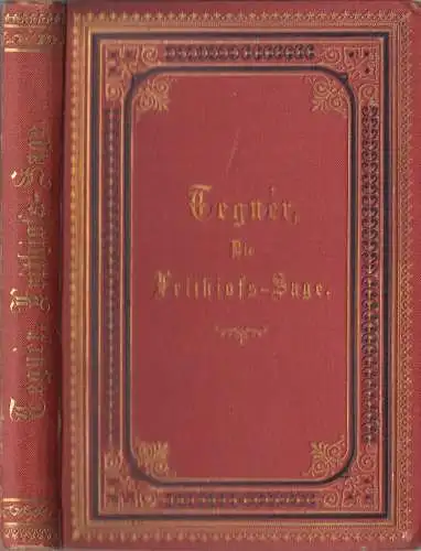 Buch: Die Frithiofs Sage, Esaias Tegner, 1875, J. G. Cotta'sche Buchhandlung