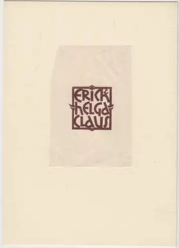 Original Grafik Exlibris: Erick und Helga Claus, Grafik, 1949, Holzschnitt