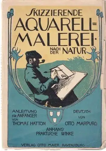 Buch: Skizzierende Aquarell-Malerei, Hatton, Thomas, Verlag Otto Maier