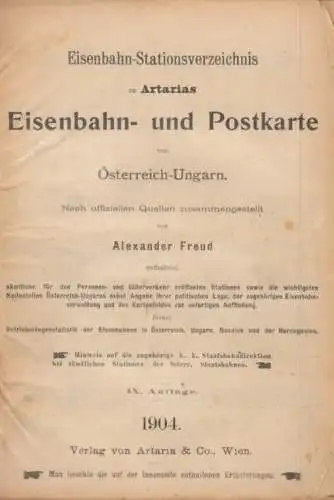 Buch: Artaria's Eisenbahnkarte von Österreich-Ungarn, Freud, Alexander. 1904